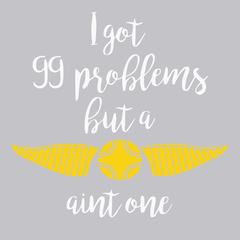 99 Problems But A Snitch Aint One T-Shirt SILVER