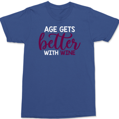 Age Gets Better With Wine T-Shirt BLUE
