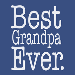 Best Grandpa Ever T-Shirt BLUE