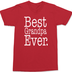 Best Grandpa Ever T-Shirt RED