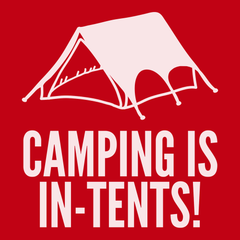 Camping Is In-Tents T-Shirt RED