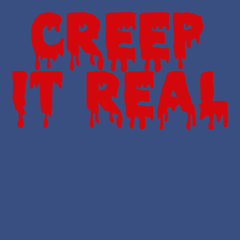 Creep It Real T-Shirt BLUE