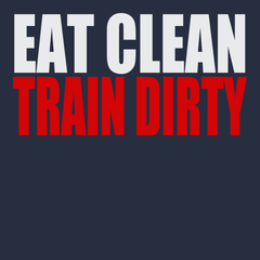 Eat Clean Train Dirty T-Shirt NAVY