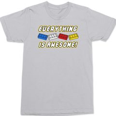 Everything Is Awesome T-Shirt SILVER