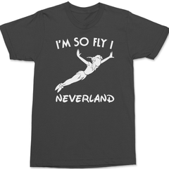 I'm So Fly I Neverland T-Shirt CHARCOAL