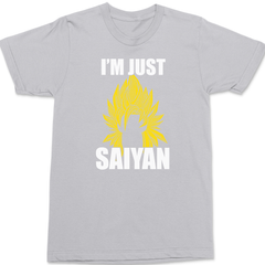 Im Just Saiyin T-Shirt SILVER