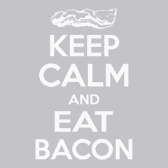 Keep Calm and Eat Bacon T-Shirt SILVER