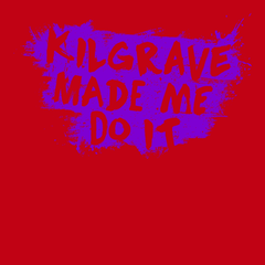 Kilgrave Made Me Do It T-Shirt RED