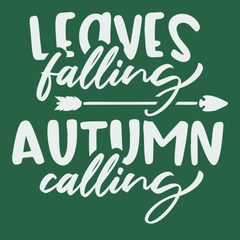 Leaves Falling Autumn Calling T-Shirt GREEN