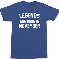 Legends Are Born In November T-Shirt BLUE