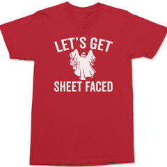 Let's Get Sheet Faced T-Shirt RED
