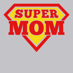 Super Mom T-Shirt SILVER