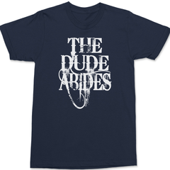 The Dude Abides T-Shirt NAVY