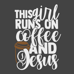 This Girl Runs on Coffee and Jesus T-Shirt CHARCOAL