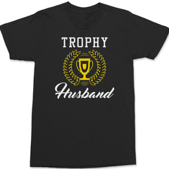 Trophy Husband T-Shirt BLACK