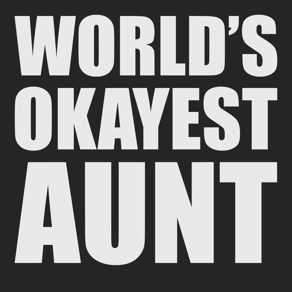 For Aunts Aunt T-Shirts