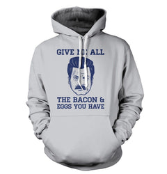 Give Me All The Bacon and Eggs Ron Swanson T-Shirt - Textual Tees