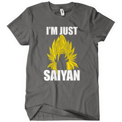 Im Just Saiyan T-Shirt - Textual Tees