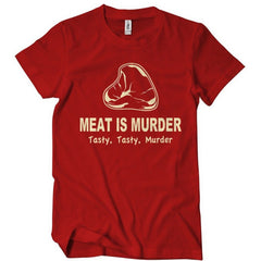 Meat Is Murder Tasty Tasty Murder T-Shirt - Textual Tees