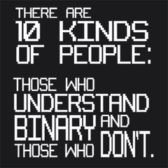 There Are 10 Kinds Of People T-Shirt - Textual Tees