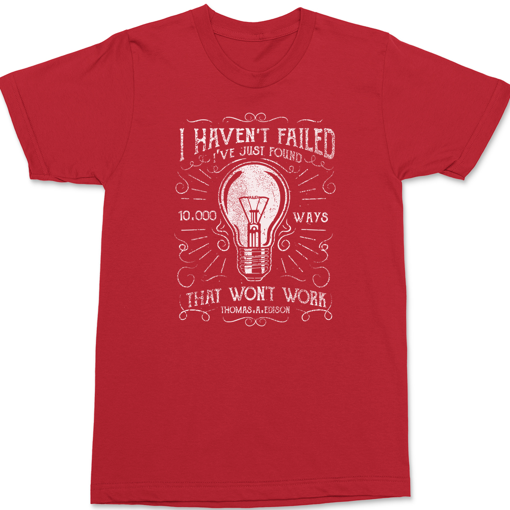 10000 Ways Thomas Edison T-Shirt RED