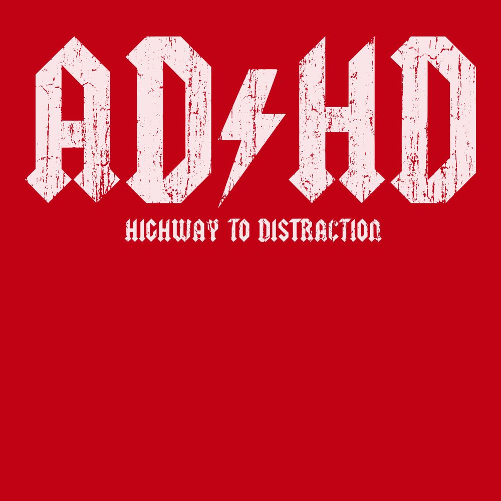 ADHD Highway To Distraction T-Shirt RED