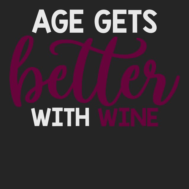 Age Gets Better With Wine T-Shirt BLACK