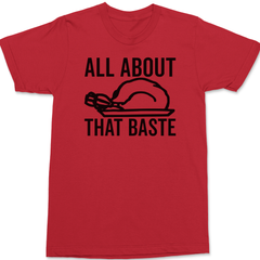 All About That Baste T-Shirt RED