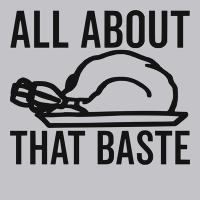 All About That Baste T-Shirt SILVER