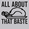 All About That Baste T-Shirt SILVER