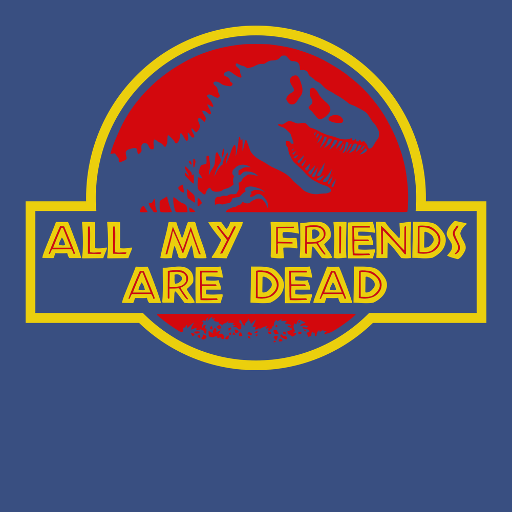 All My Friends Are Dead T-Shirt BLUE