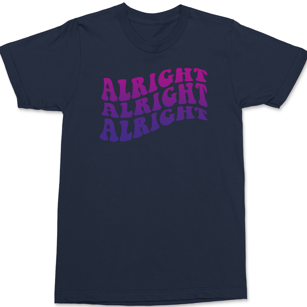 Alright Alright Alright T-Shirt NAVY