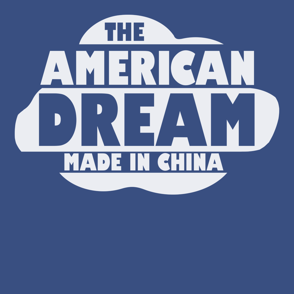 American Dream Made In China T-Shirt BLUE
