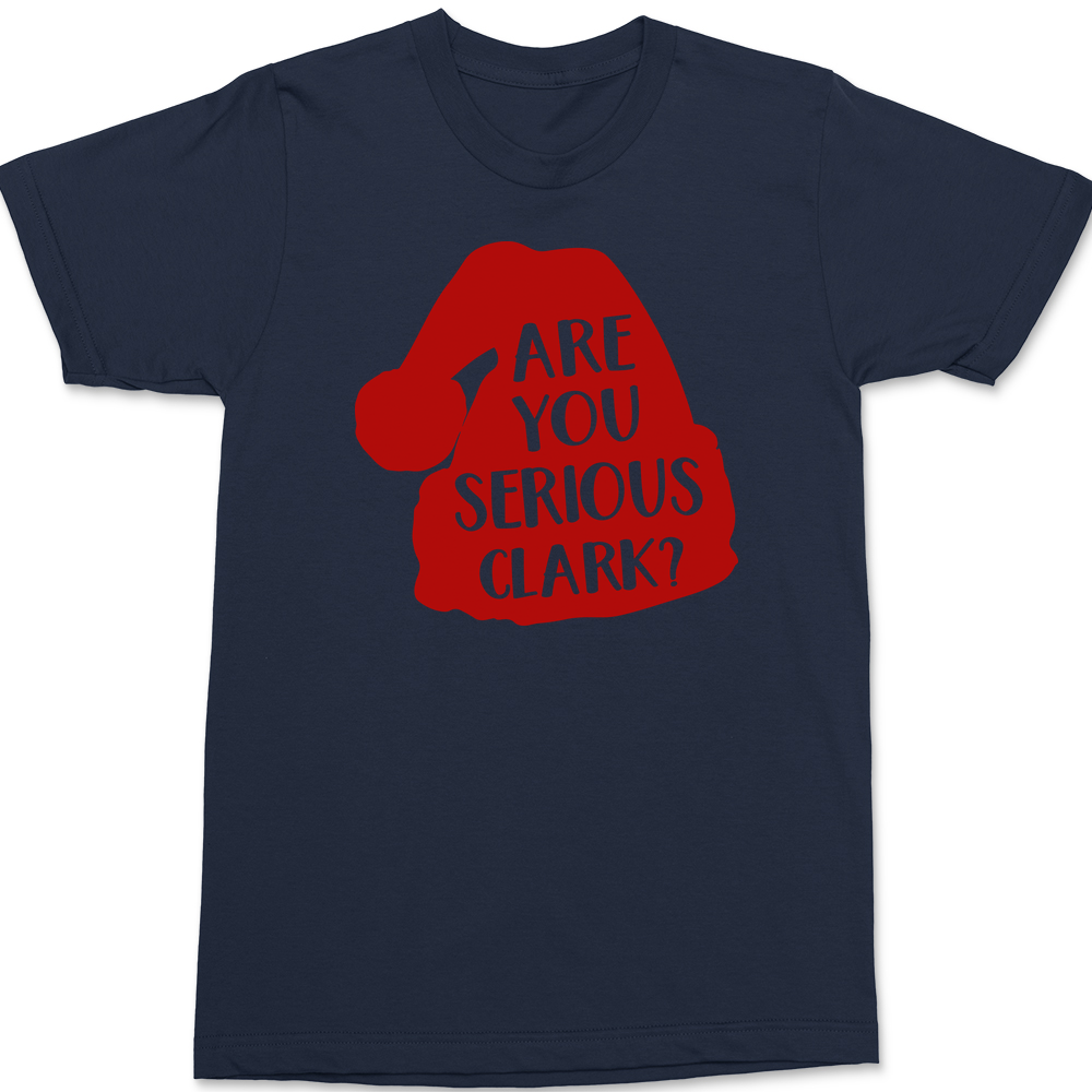 Are You Serious Clark T-Shirt NAVY