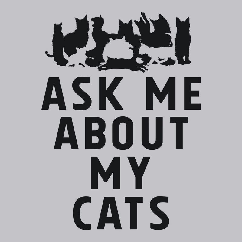 Ask Me About My Cats T-Shirt SILVER