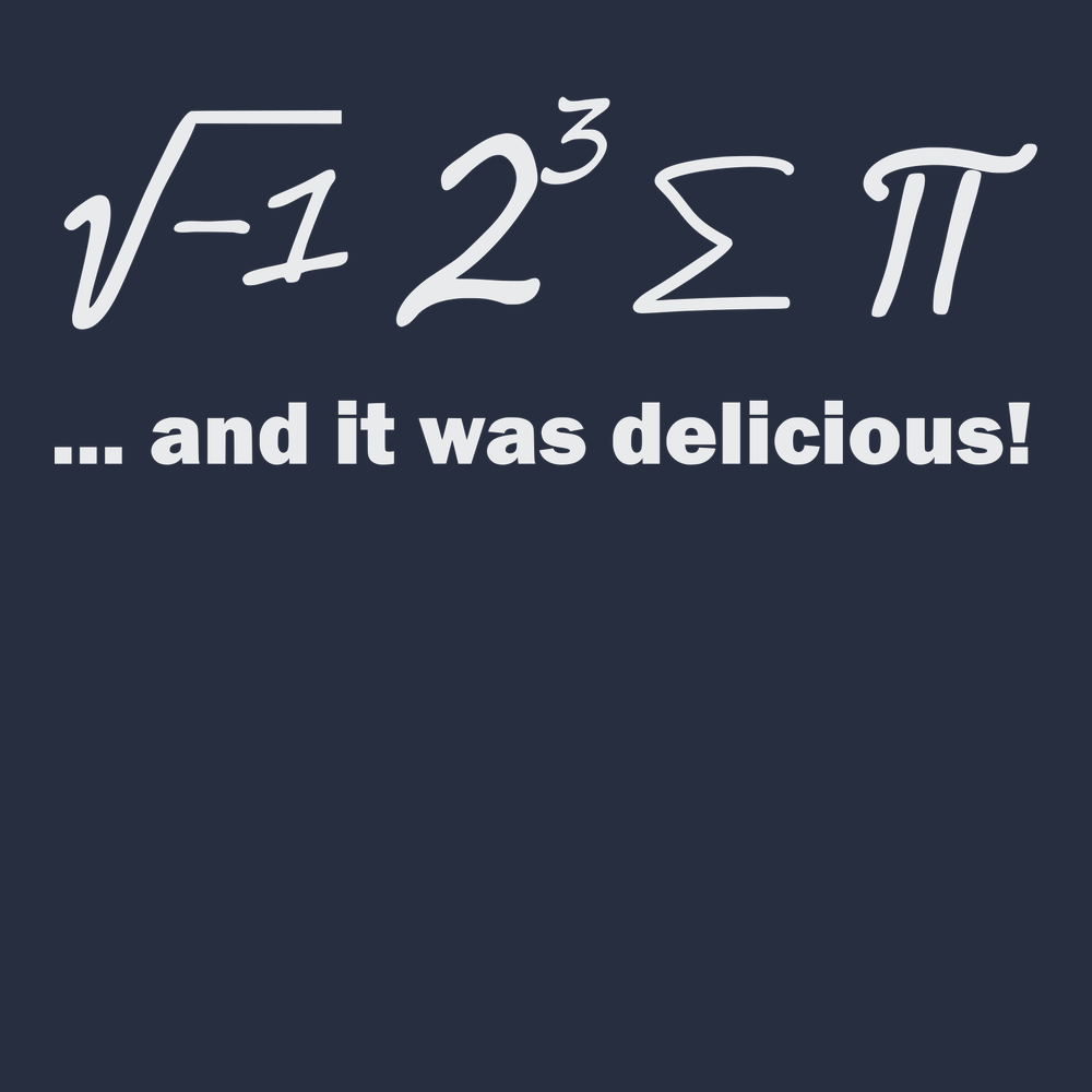 Ate Sum Pi And It Was Delicious T-Shirt NAVY