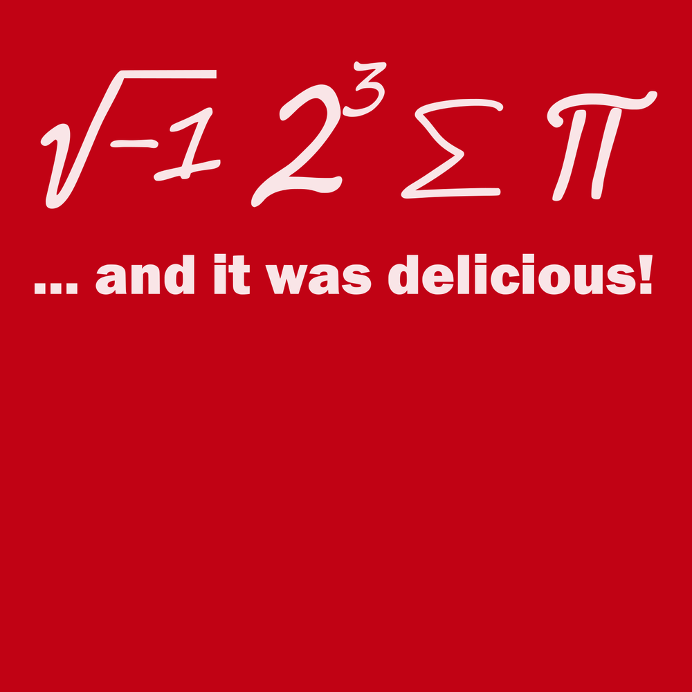 Ate Sum Pi And It Was Delicious T-Shirt RED