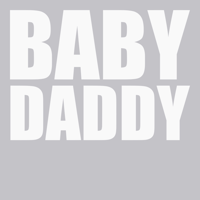 Baby Daddy T-Shirt SILVER