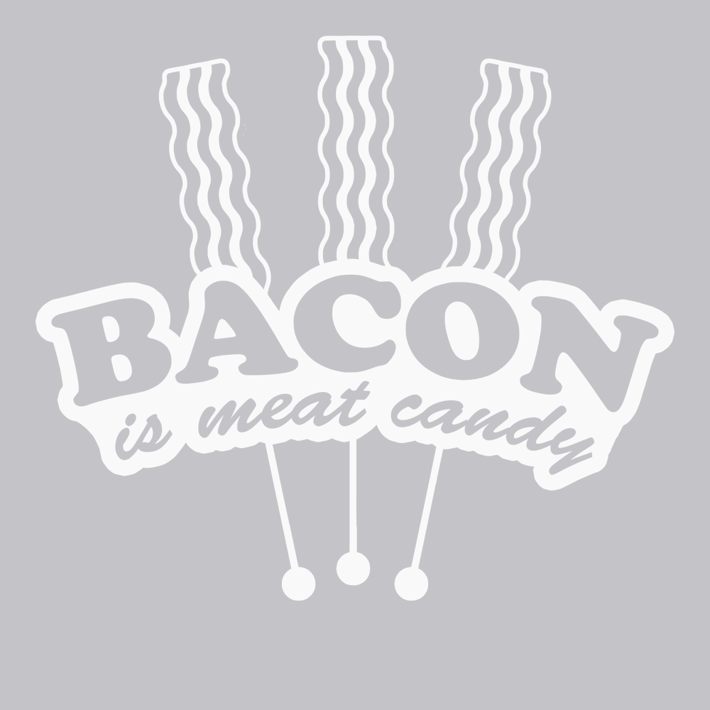 Bacon Is Meat Candy T-Shirt SILVER
