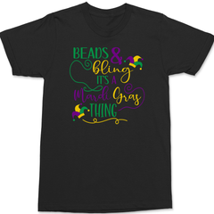 Beads and Bling It's a Mardi Gras Thing T-Shirt BLACK