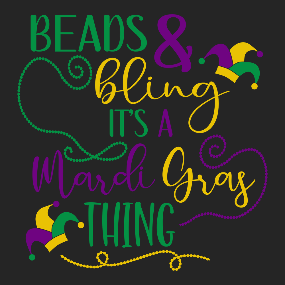 Beads and Bling It's a Mardi Gras Thing T-Shirt BLACK