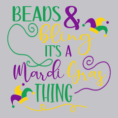 Beads and Bling It's a Mardi Gras Thing T-Shirt SILVER