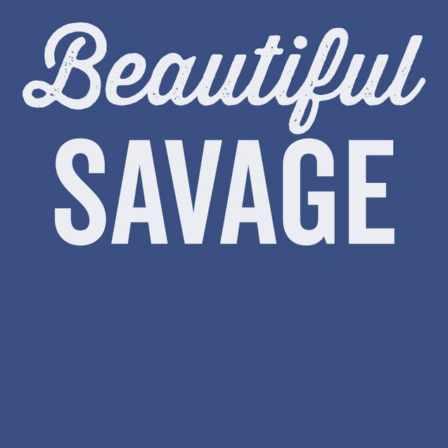 Beautiful Savage T-Shirt BLUE