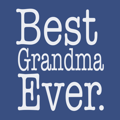 Best Grandma Ever T-Shirt BLUE