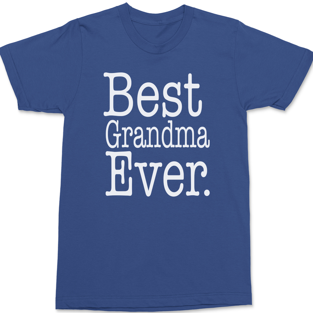 Best Grandma Ever T-Shirt BLUE