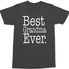 Best Grandma Ever T-Shirt CHARCOAL