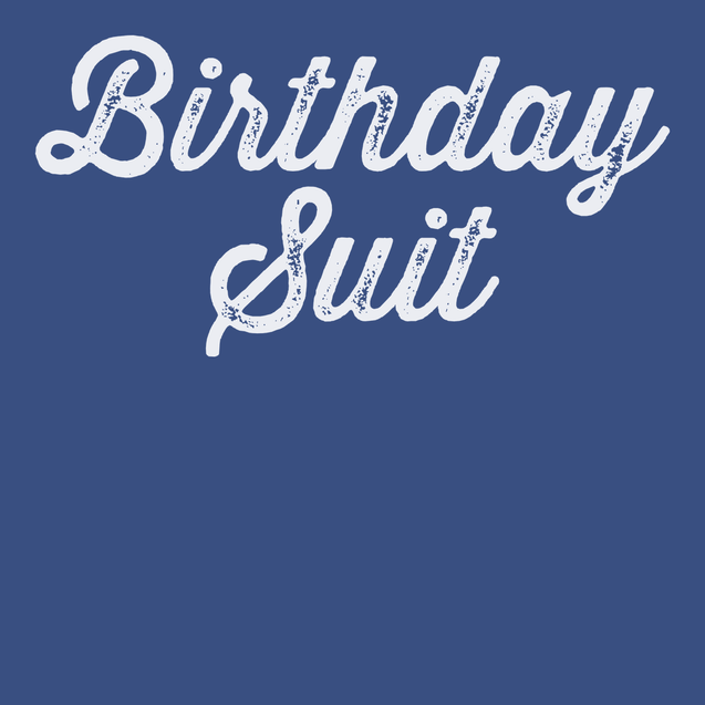 Birthday Suit T-Shirt BLUE