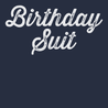 Birthday Suit T-Shirt NAVY