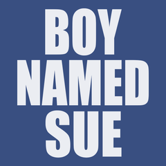 Boy Named Sue T-Shirt BLUE