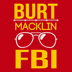 Burt Macklin FBI T-Shirt RED